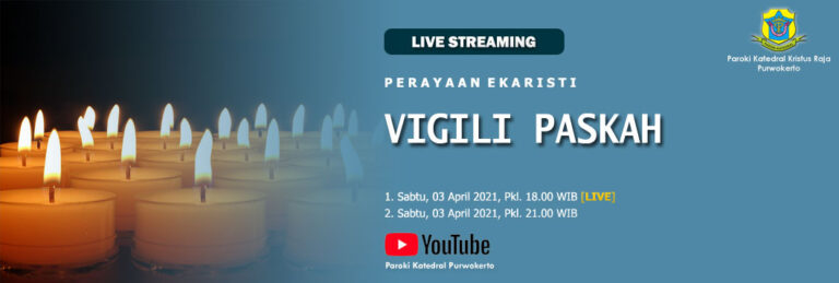 Misa Vigili Paskah 2021
