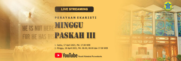 Misa Minggu Paskah III 2021