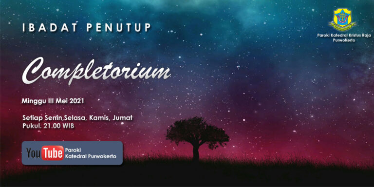Completorium – Minggu III Mei 2021