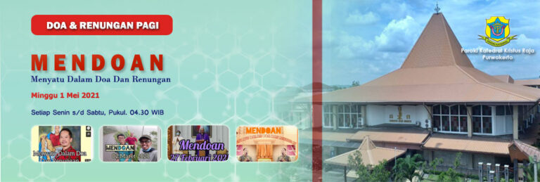 MENDOAN – Minggu I Mei 2021