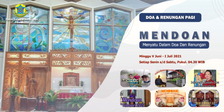 MENDOAN – Minggu V Juni – I Juli 2021