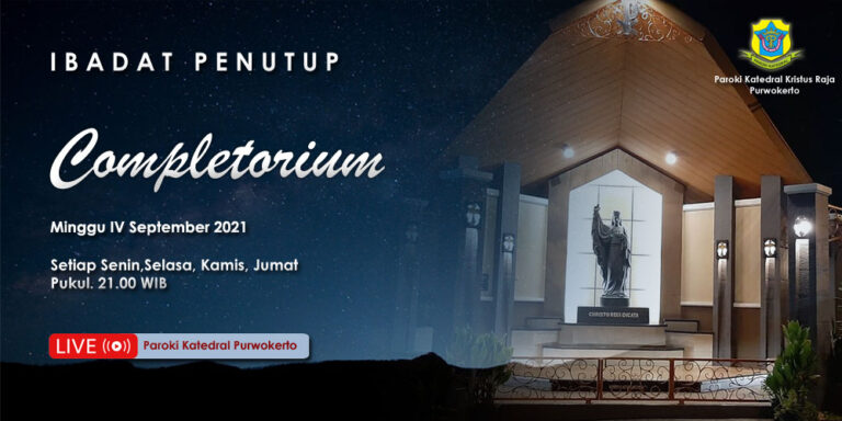 Completorium – Minggu IV September 2021