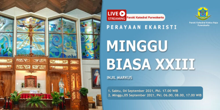 Misa Minggu Biasa XXIII – September 2021