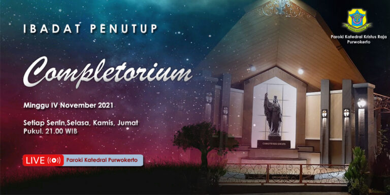 Completorium –  Minggu IV November 2021
