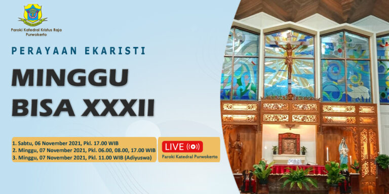 Misa Minggu Biasa XXXII – November 2021