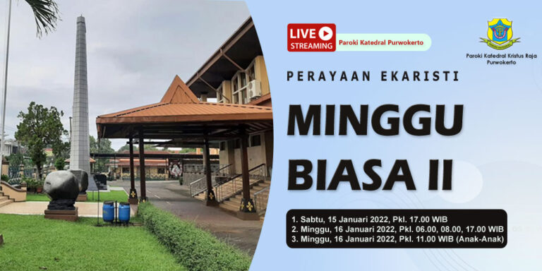 Misa Minggu Biasa II – Januari 2022