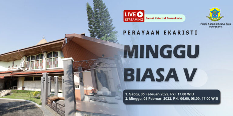 Misa Minggu Biasa V – Februari 2022