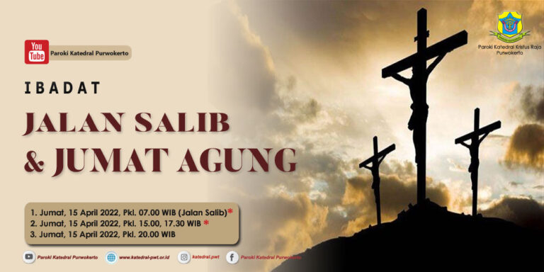 Ibadat Jalan Salib & Jumat Agung – April 2022
