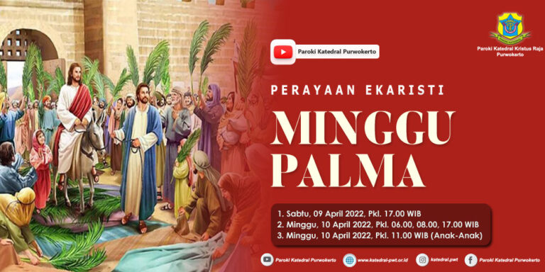 Misa Minggu Palma – April 2022