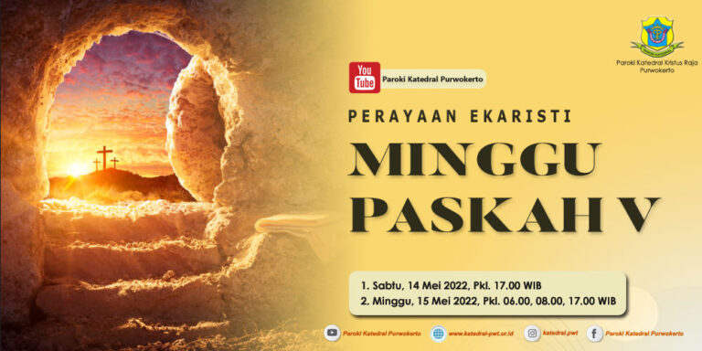 Misa Minggu Paskah V – Mei 2022