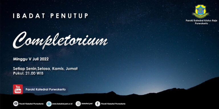 Completorium – Minggu V Juli 2022