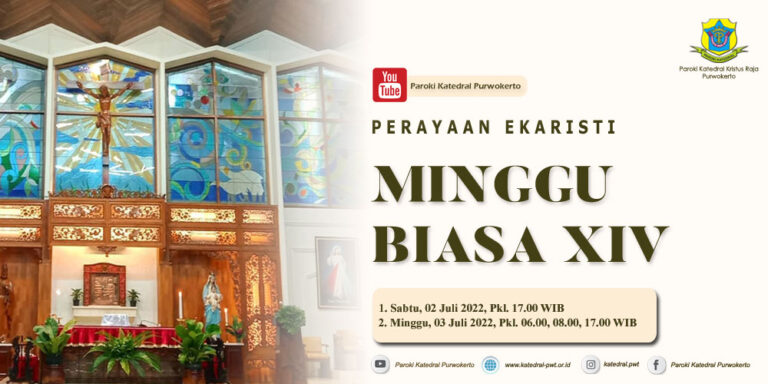 Misa Minggu Biasa XIV – Juli 2022