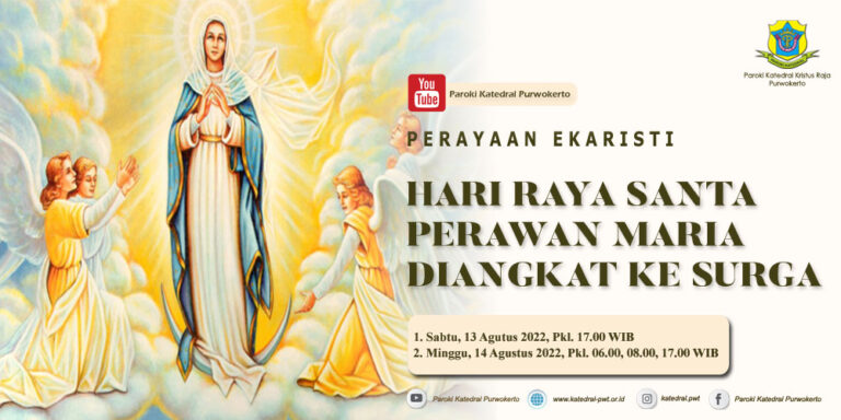 Misa HR Santa Perawan Maria Diangkat Ke Surga – Agustus 2022