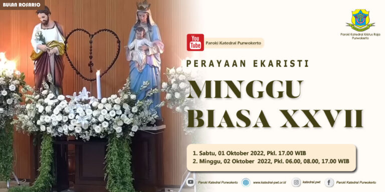 Misa Minggu Biasa XXVII – Oktober 2022