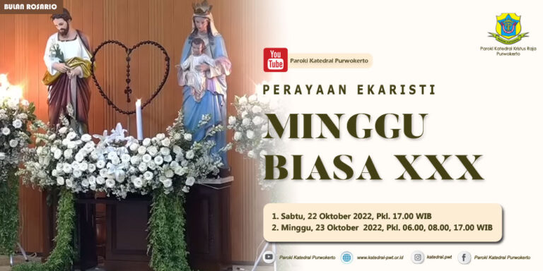 Misa Minggu Biasa XXX – Oktober 2022