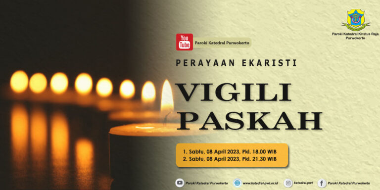 Misa Vigili Paskah – April 2023