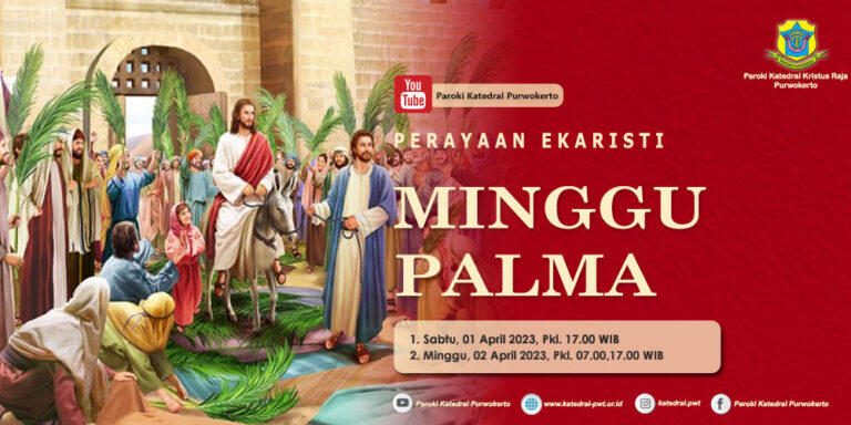 Misa Minggu Palma – April 2023