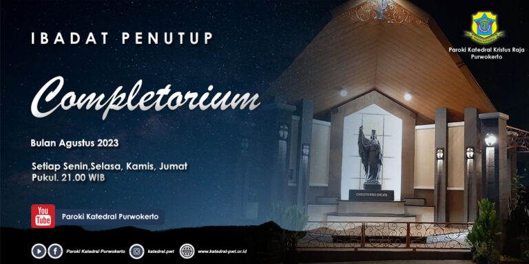 Completorium – Minggu I Agustus 2023