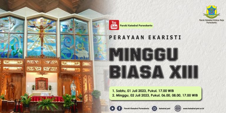 Misa Minggu Biasa XIII – Juli 2023