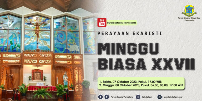 Misa Minggu Biasa XXVII – Oktober 2023