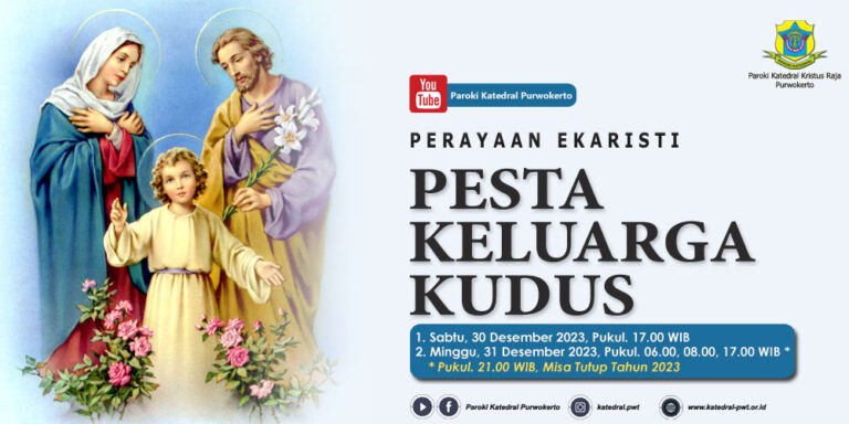 Misa Pesta Keluarga Kudus – Desember 2023
