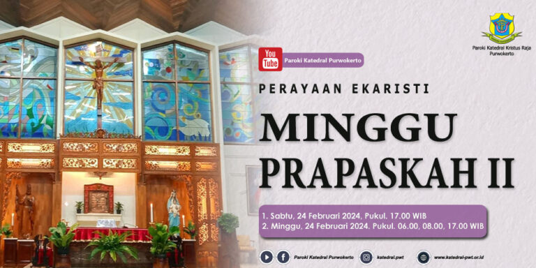 Misa Minggu Prapaskah II – Februari 2024