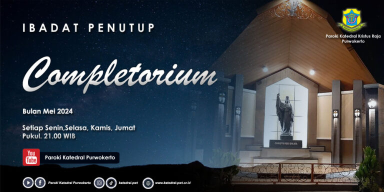 Completorium – Minggu III Mei 2024