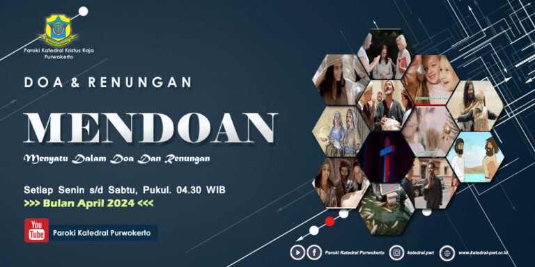 Mendoan – Minggu I April 2024