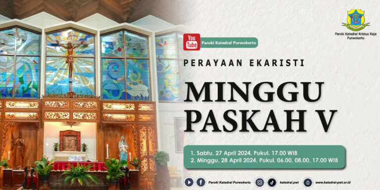 Misa Minggu Paskah V – April 2024