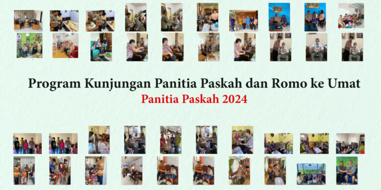 Program Kunjungan Umat – Panitia Paskah 2024