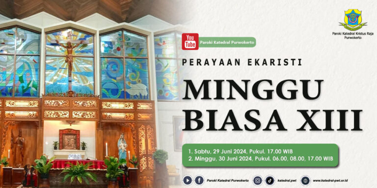 Misa Minggu Biasa XIII – Juni 2024