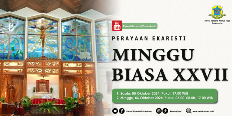 Misa Minggu Biasa XXVII – Oktober 2024