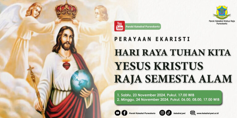 Misa HR Tuhan Yesus Kristus Raja Semesta Alam – November 2024