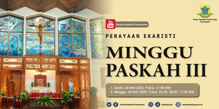 Misa Minggu Paskah III – Mei 2025
