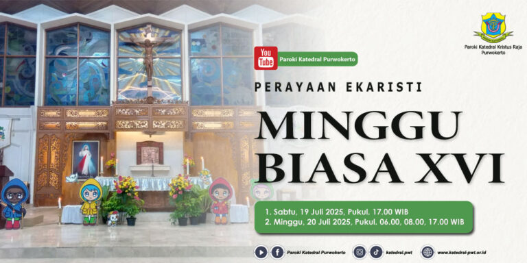 Misa Minggu Biasa XVI – Juli 2025