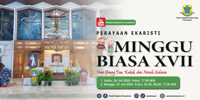 Misa Minggu Biasa XVII – Juli 2025