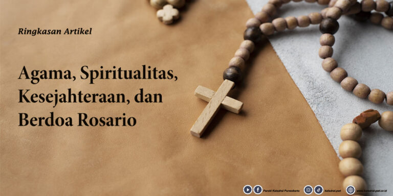 Agama, Spiritualitas, Kesejahteraan, dan Berdoa Rosario