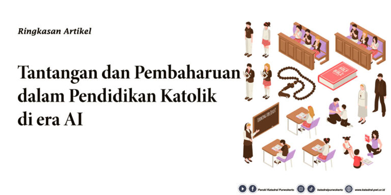 Tantangan dan Pembaharuan dalam Pendidikan Katolik di era AI