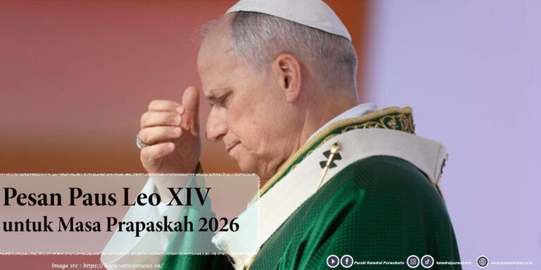 Pesan Paus Leo XIV untuk Masa Prapaskah 2026