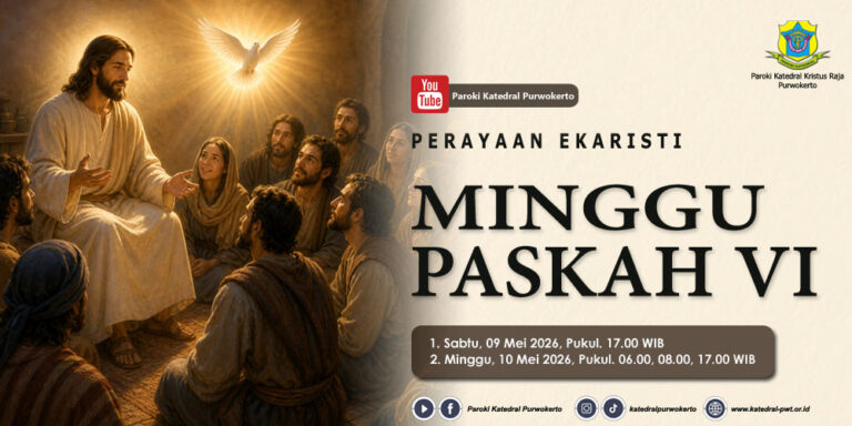 Misa Minggu Paskah VI – Mei 2026