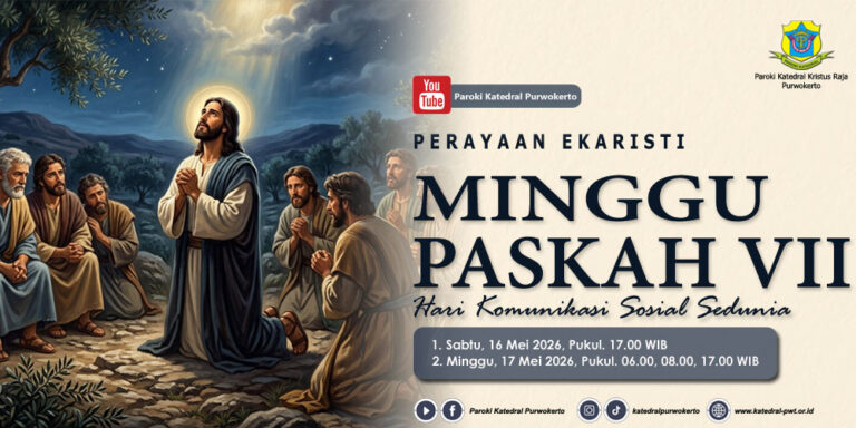 Misa Minggu Paskah VII – Mei 2026