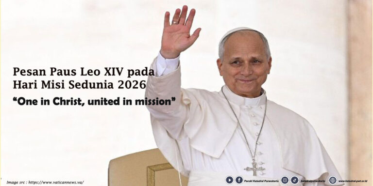 Pesan Paus Leo XIV pada Hari Misi Sedunia 2026